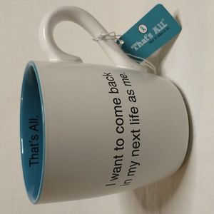 💩 That's All Next Life Mug